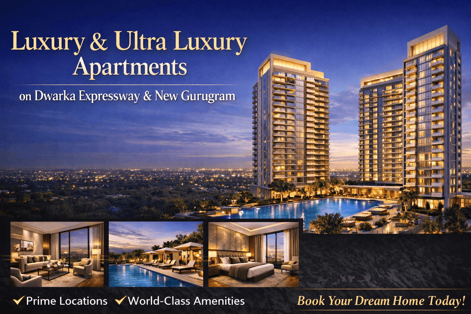 Luxury & Ultra Luxury Apartments on Dwarka Expressway & New Gurugram
